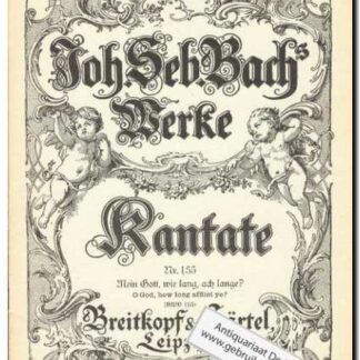 Werke Kantate Nr. 155 Mein Gott, wie lang ach lange?
