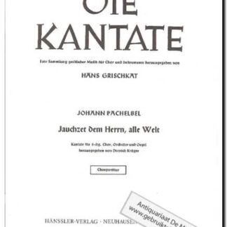 Die Kantate Jauchzet dem Herrn, alle Welt
