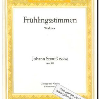 Fruhlingsstimmen Walzer Opus 410 - sopran