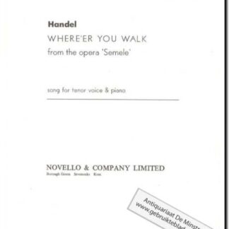 Where'er you walk form the opera 'Semele'