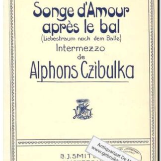 Songe d'Amour apres le Bal Intermezzo