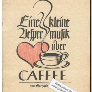 Eine kleine vesper musik uber Caffee