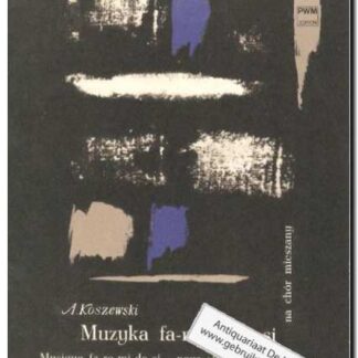 Muzyka fa-re-mi-do-si na chor mieszany / Musique fa-re-mi-do-si pour choeur mixte