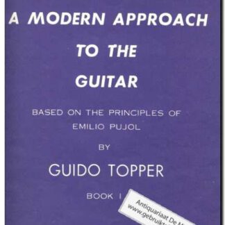 A Modern Approach to the Guitar Book I