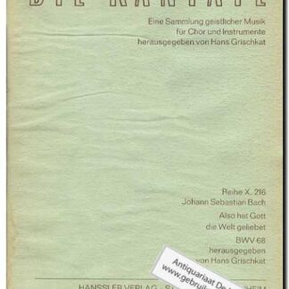 Die Kantate Eine Sammlung geistlicher Musik fur Chor und Instrumente