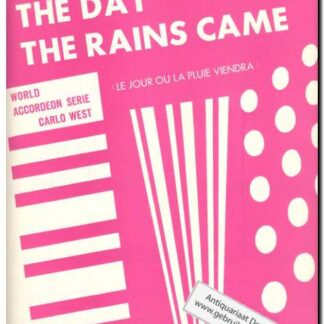 The day the rains came